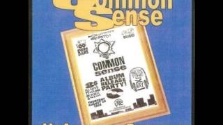Common Sense - Divide &amp; Conquer (DEMO 1991)