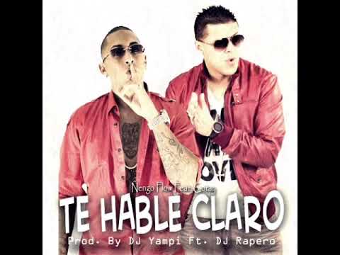 Te Hable Claro - Ñengo Flow Ft. Gotay El Autentico