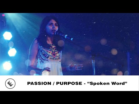 Passion/Purpose | Spoken Word | Stephy Sunny
