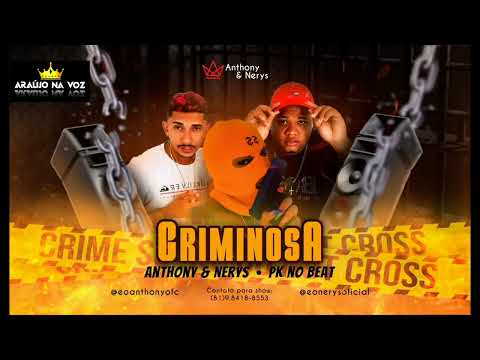 ANTHONY E NERYS - CRIMINOSA