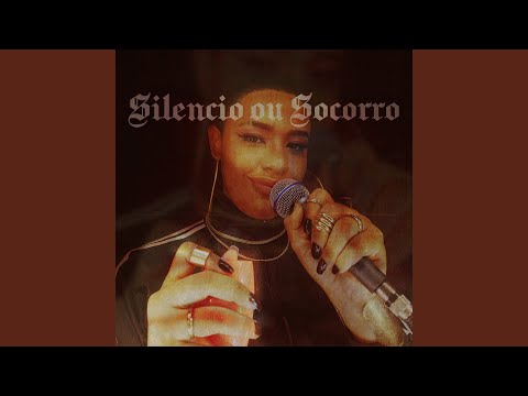 Silêncio ou Socorro