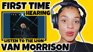 FIRST TIME HEARING Van Morrison - Listen to the Lion (Live) REACTION | Rere Reacts