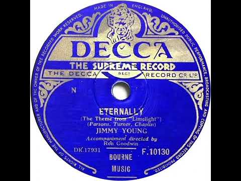UK New Entry 1953 (50) Jimmy Young - Eternally (The Theme From ''Limelight'')