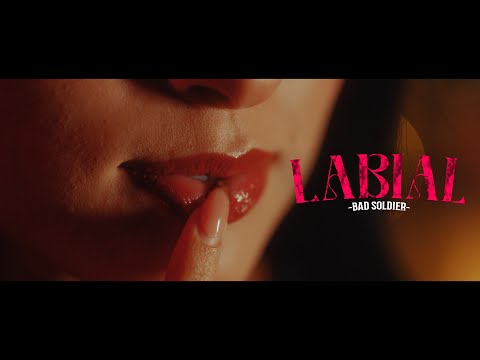 Bad Soldier | Labial | (Videoclip Oficial) | [Film by @EscasasRec]