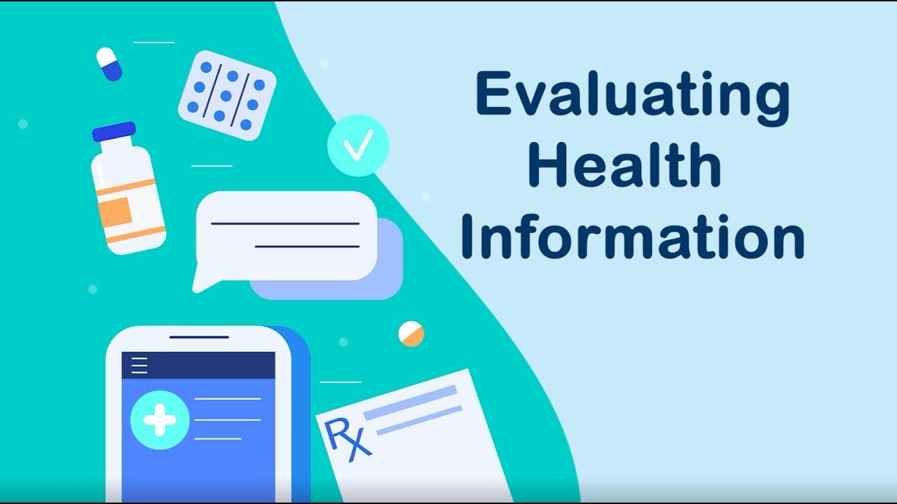 Evaluating Health Science Information