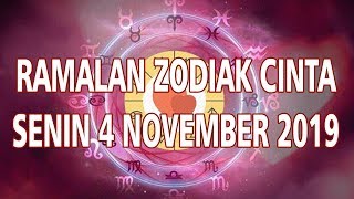 Ramalan Zodiak Cinta Senin 4 November 2019