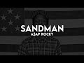 A AP Rocky Sandman Lyrics
