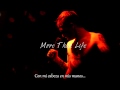 More Than Life - What's Left Of Me. (Subs Esp ...