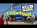 CEDAR POINT HOW TO GET THE MOST OUT OF YOUR DAY