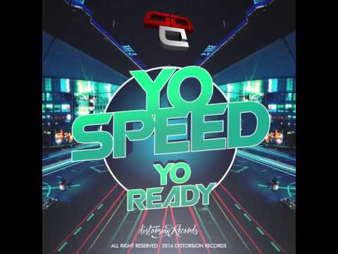 Yo Speed - Yo Ready