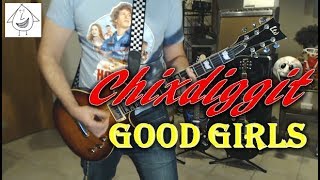 Chixdiggit - Good Girls - Punk Guitar Cover (guitar tab in description!)