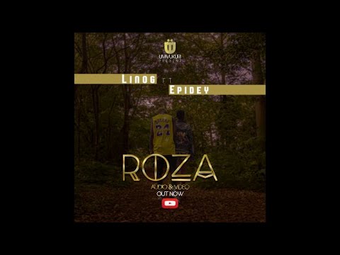 LinoG - Roza  ft. Epidey winner ( video Lyrics)