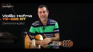Video thumbnail for Demonstração do Violão Hofma YE-225 NT - Cordas de Nylon by Instrumentos e Cia