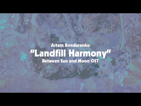 Artem Bondarenko — Landfill Harmony | BETWEEN SUN AND MOON | Official Movie Clip