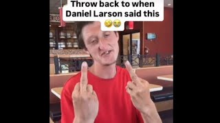 Daniel Larson Says N Word