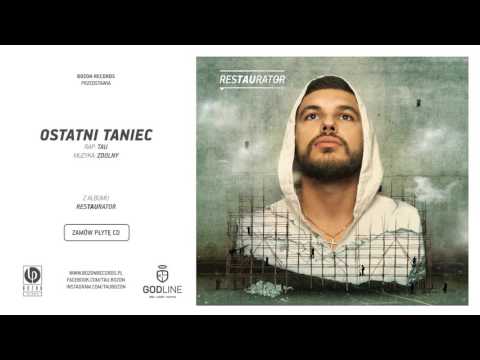 Tau - Ostatni Taniec (prod. Zdolny)