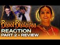 Bhool Bhulaiyaa Reaction Part 2 - What An Ending