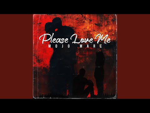 Please Love Me