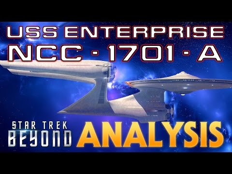 USS Enterprise A Star Trek Beyond Analysis