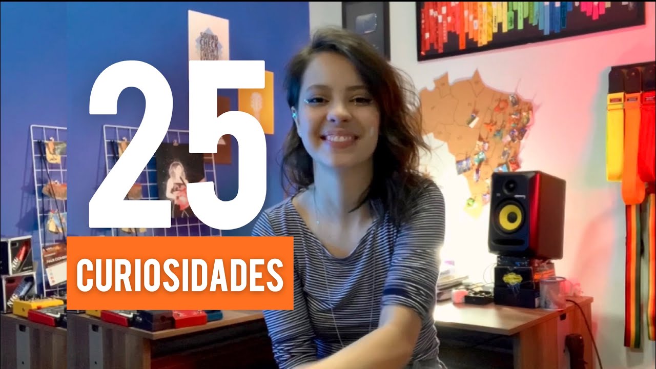 25 Fatos/Curiosidades sobre mim: Juliana