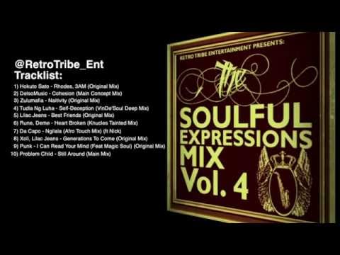 The Soulful Expressions Mix Vol. 4 Mixed By: Jubsta (Deep and Soulful House Mix)