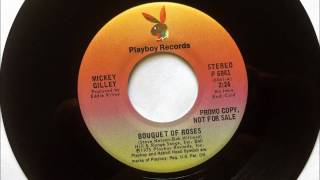 Bouquet Of Roses , Mickey Gilley , 1975