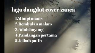 Download lagu Zanca | Full Album dangdut cover zanca |  musik Audio mp3