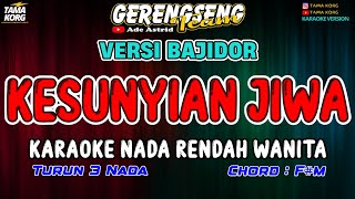 Download lagu KESUNYIAN JIWA KARAOKE!! Ade Astrid | BAJIDOR mp3