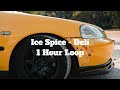 Ice Spice - Deli - 1 Hour Loop