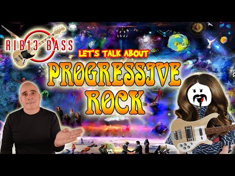 Rib13 Bass - Let's Talk About Progressive Rock