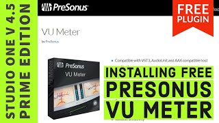Video thumbnail for Installing Free PreSonus VU Meter in Studio One by RecordingStudio9.com