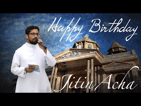 Birthday Wishes to Rev. Fr. Jitin Kottarathil