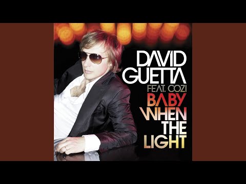 Baby When the Light (feat. Cozi) (Dirty South Remix)