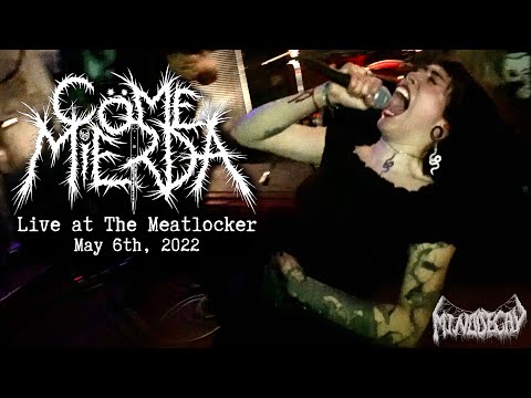 COME MIERDA live at The Meatlocker, May 6th, 2022 [FULL SET]