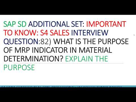 SAP SDS4 SALES INTERVIEW :82) WHAT IS THE PURPOSE OF MRP INDICATOR IN MATERIAL DETERMINATION?.......