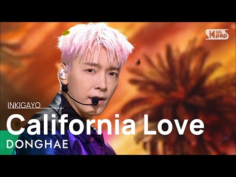 DONGHAE(동해) - California Love @인기가요 inkigayo 20211017