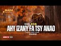 Tantara Malagasy AHY IZANY FA TSY ANAO Tantaran Radio Don Bosco ARAHO NY PEJY TSIKA