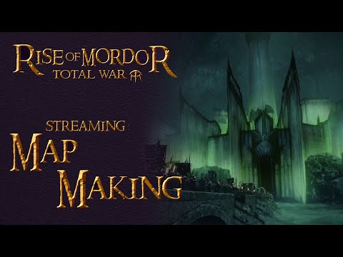Down the MORGUL Vale! - Map Making with TheCrapshack