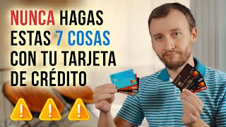 Video: 7 Cosas Que Nunca Debes Hacer Con Una Tarjeta De Crédito