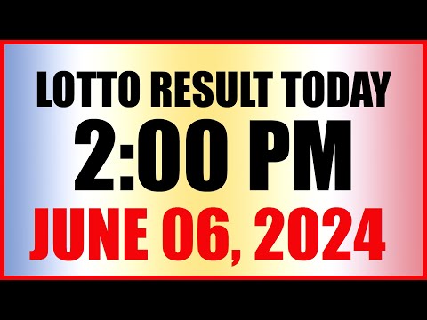 Lotto Result Today 2pm June 6, 2024 Swertres Ez2 Pcso