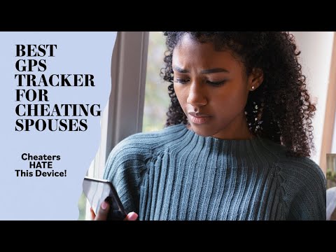 GPS Tracker For Cheating Spouse - Find Out The Truth For Less Than $50