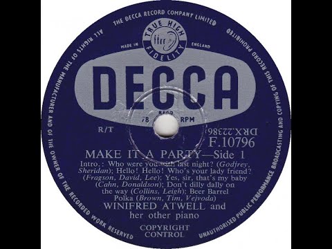 UK New Entry 1956 (157) Winifred Atwell - Make It A Party [Sides 1 & 2]