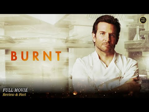 Burnt Full Movie In English | Hollywood Movie In English | Review & Facts