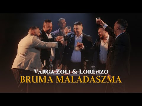 Varga Zoli X Lorenzo 2025 - Bruma maladaszma /Official Music Video/4K