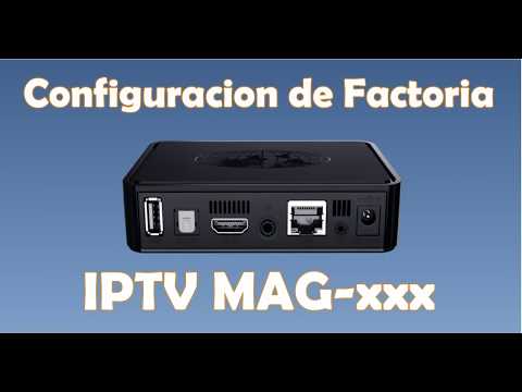 Configuración de factoría Mag254 | Infomir