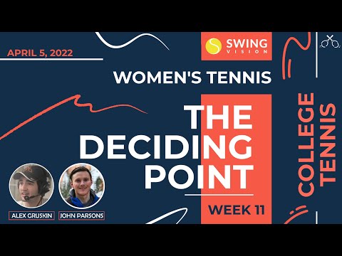 Women's College Tennis: Week 11 Results and Recap [The Deciding Point]