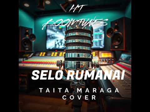 SELO RUMANAI - Taita Maraga ( music cover 2025)