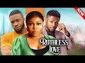 RUTHLESS LOVE - RUTH KADIRI, MAURICE SAM, STAN NZE, UCHE ODOPUTA | Nigerian Marriage Movie