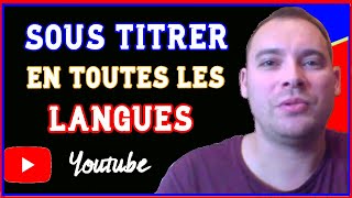 [TUTO] Comment Activer les Sous titres des Vidéos YouTube en n&#39;importe quelle Langue ?