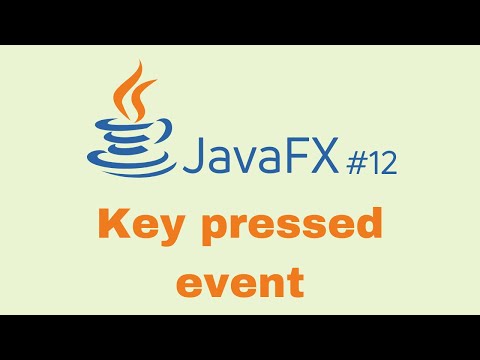 JavaFX and Scene Builder Beginner Course - IntelliJ #12: Key pressed event